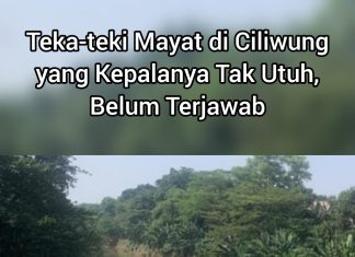 Teka-teki Penemuan Mayat yang Tak Utuh Kepalanya, Belum Terjawab, Isu Berkembang Korban adalah Pegawai Kemendagri